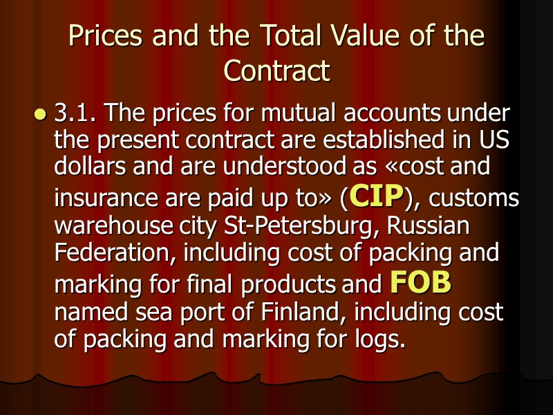 Prices and the Total Value of the Contract 3.1. The prices for mutual accounts